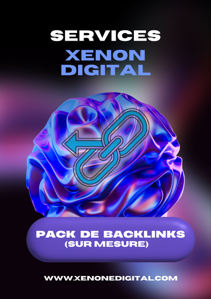 Pack de Backlinks SEO – Sur Mesure ou Automatisé